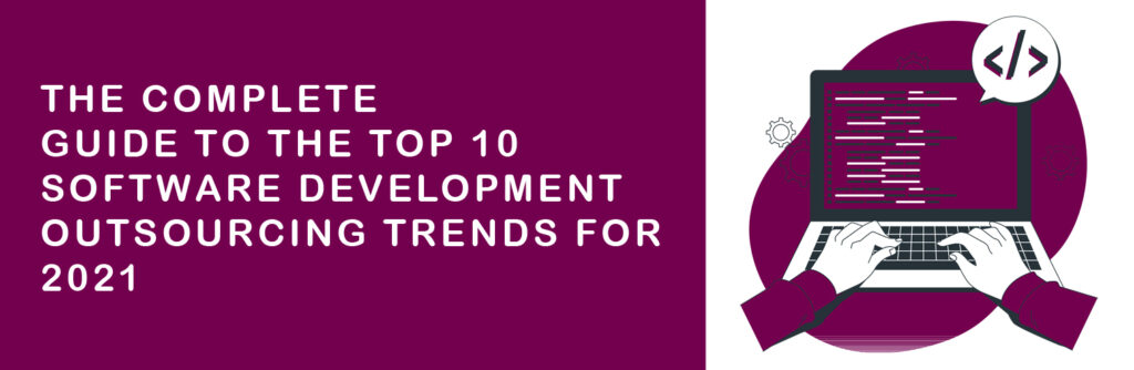 Top 10 Software Development Outsourcing Trends for 2024